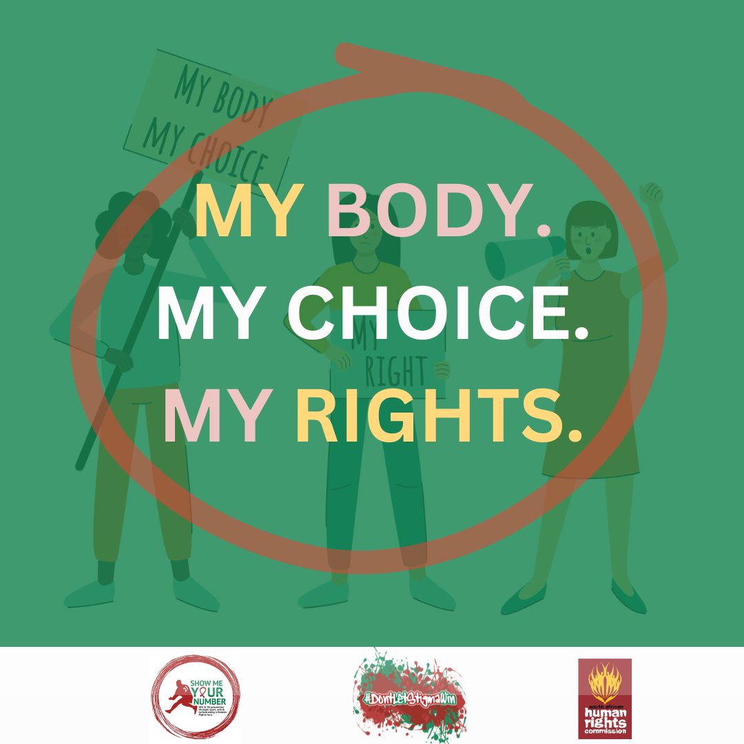 My Rights. #DontLetStigmaWin #HumanRigtsForAll #SMYN #mybodymychoice