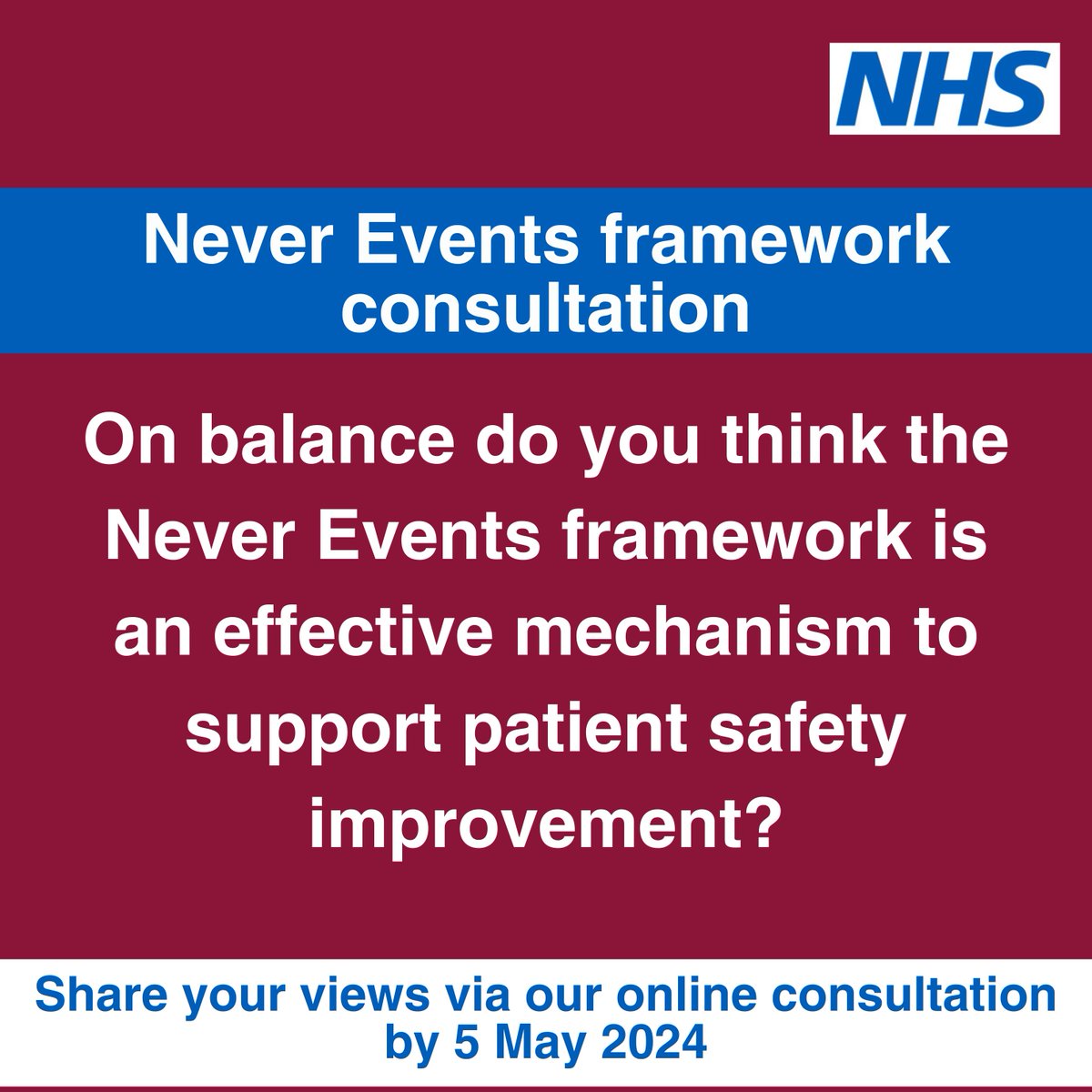 To ensure the Never Events framework is still meeting its purpose to support the NHS to improve patient safety, we have launched a consultation seeking views on the future of the framework. Find out more and have your say 👉 engage.england.nhs.uk/consultation/n… #NeverEvents #PatientSafety