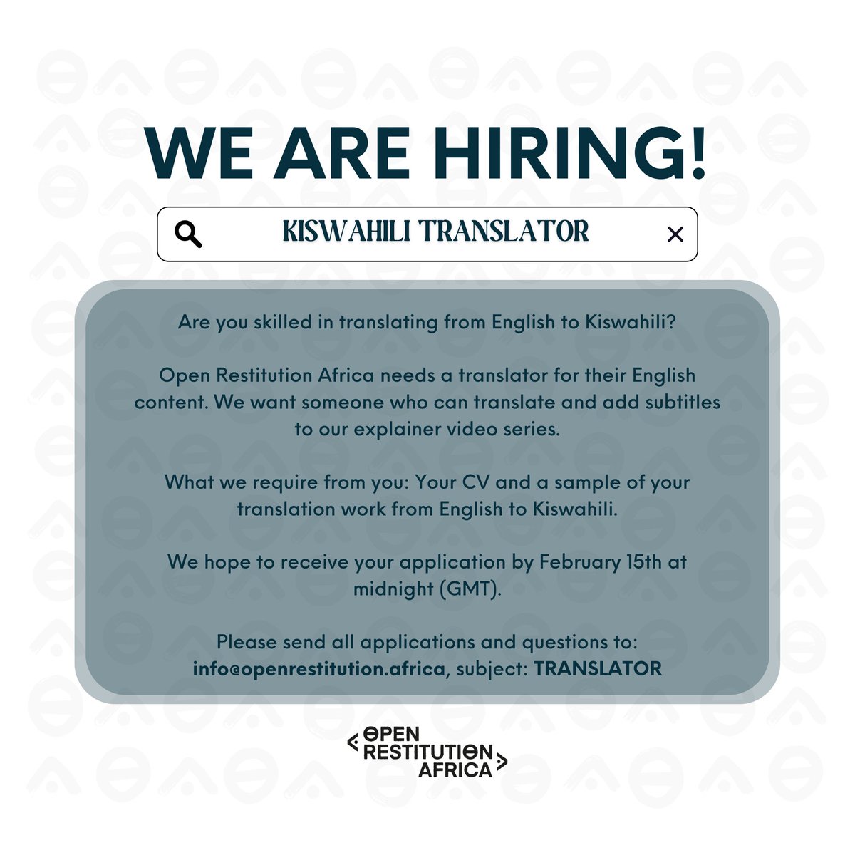 We are seeking a skilled English to Kiswahili translator to add subtitles to our explainer video series. To apply, send your CV and a sample of your work to info@openrestitution.africa (subject: TRANSLATOR) by February 15th, midnight (GMT)