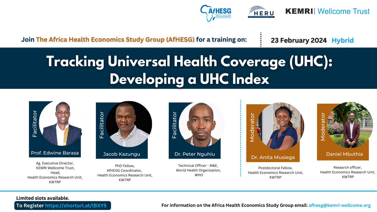 Training Alert!!!

Join the Africa Health Economics Study Group (AfHESG) on 23rd February for a training session on "Tracking Universal Health Coverage (UHC): Developing a UHC Index"
Registration link: shorturl.at/lBXY5

#HealthEconomics