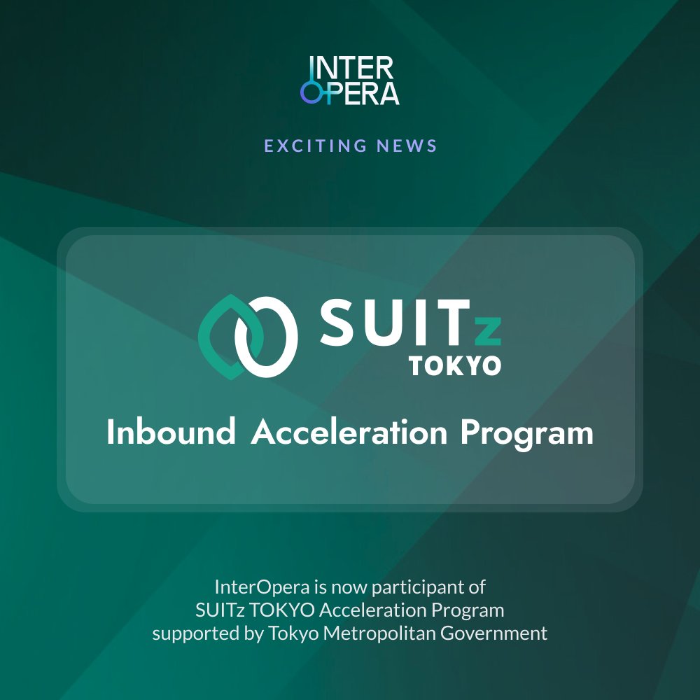interoperagroup's tweet photo. ⚡️ We are proud to be the only company from Singapore selected for SUITz Tokyo Inbound Acceleration Program @addlightinc supported by @Tokyo_gov Tokyo Metropolitan Government (TMG)!

#InterOpera #OperaX #GreenAttributes https://t.co/AeTLCIec31