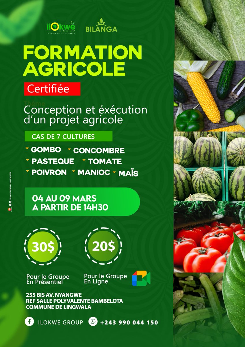 BilangaApp's tweet photo. 🌱📢 Annonce Importante! 🌾✨

🔍 #BilangaSolutions et Ilokwe Group s'unissent pour vous offrir une formation certifiée sur la Conception et l'Exécution de #Projets #Agricoles.

📅 La formation du 04 au 09 mars. Toutes les informations sont disponibles sur l'affiche ci-jointe. https://t.co/8s1ko4tzkR