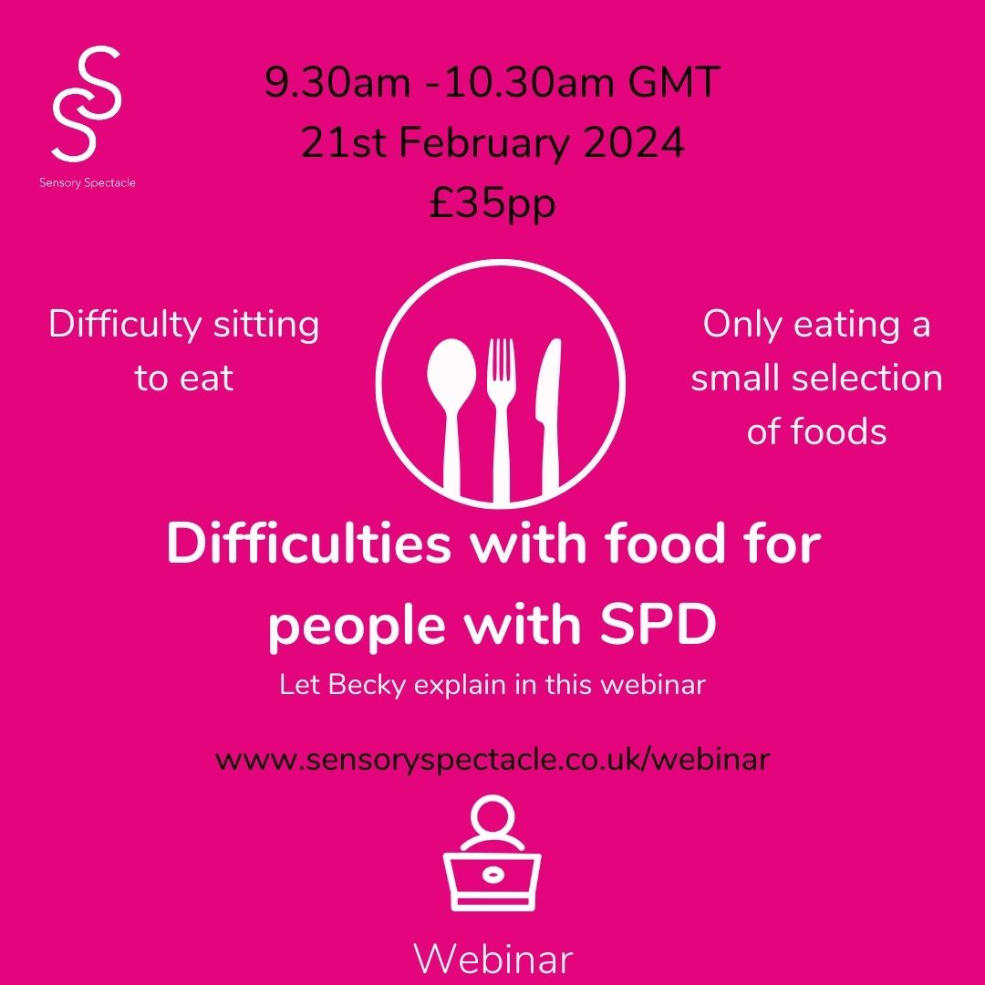 This months webinar is all about Eating difficulties for children and adults with Sensory Processing Differences Join Becky on Wednesday 21st Feb at 9.30am GMT and explore this topic further £35pp pay in advance to watch live, or watch it later sensoryspectacle.co.uk/product-page/w… #sensory