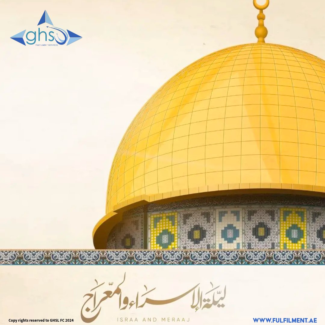 ghslogistics's tweet photo. In Memory of Israa &amp; Miraaj 🤲
May Allah spread peace and blessings all around🙏

في ذكرى ليلة الإسراء والمعراج
نرجو من الله آن يعّمَ ببركته السلام بكل الأرجاء

#Israa #Miraaj #2024 #InMemory #Blessing #peace #Ameen #GHSLogistics #FulfilmentCentre
#الإسراء #المعراج #ذكرى #السلام https://t.co/xFlxLutbP3