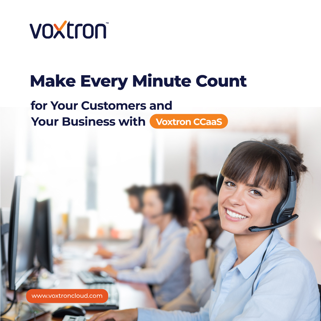Voxtronsolution's tweet image. Make every minute count for your customers and your bottom line with Voxtron CCaaS. 

Visit Our Website🌐: voxtroncloud.com/voxtron-ccaas/
.
.
#CCaaSRevolution #VoxtronCCaaS #RealTimeCS #voxtroncloud #voxtron #CCaaS #Cloudcontactcenter #contactcenter #dubai #uae
