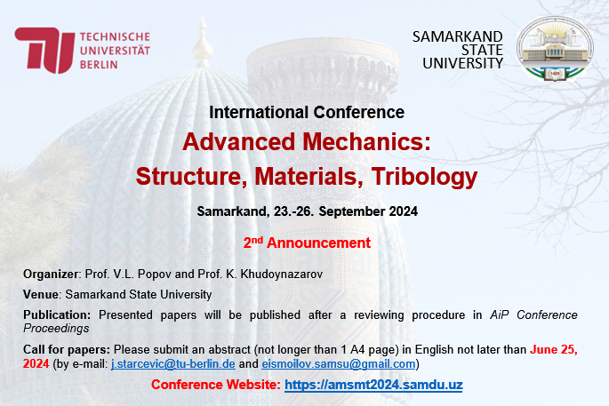 reibungsphysik's tweet image. International Conference &quot;Advanced Mechanics: Structure, Materials, Tribology&quot; will take place at the Samarkand State University, Uzbekistan, 23-26 September 2024. amsmt2024.samdu.uz