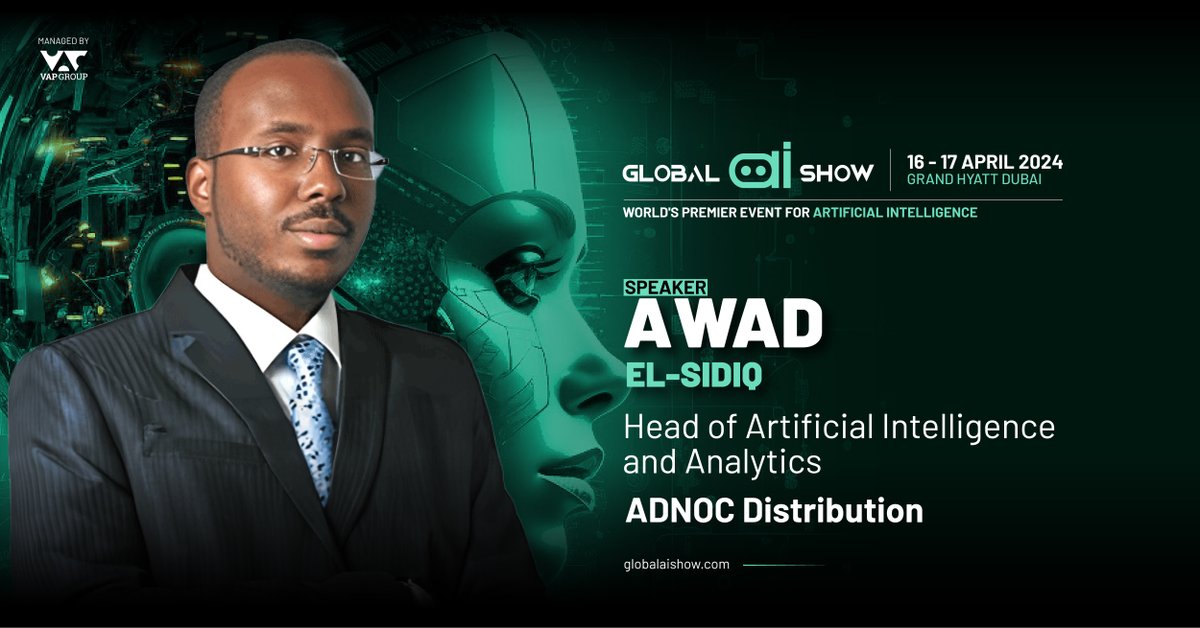 GlobalAIShow's tweet image. 📢 Announcing Awad Ahmed Ali El-Sidiq as a speaker at #GlobalAIShow! 🎤

With over 15 years in IT, he&apos;s a leader in AI &amp;amp; Analytics at ADNOC Distribution. Join us to hear his insights, April 16-17 at Grand Hyatt Dubai.

Limited Early Bird tickets: hubs.li/Q02k7n0v0 🤖🌐