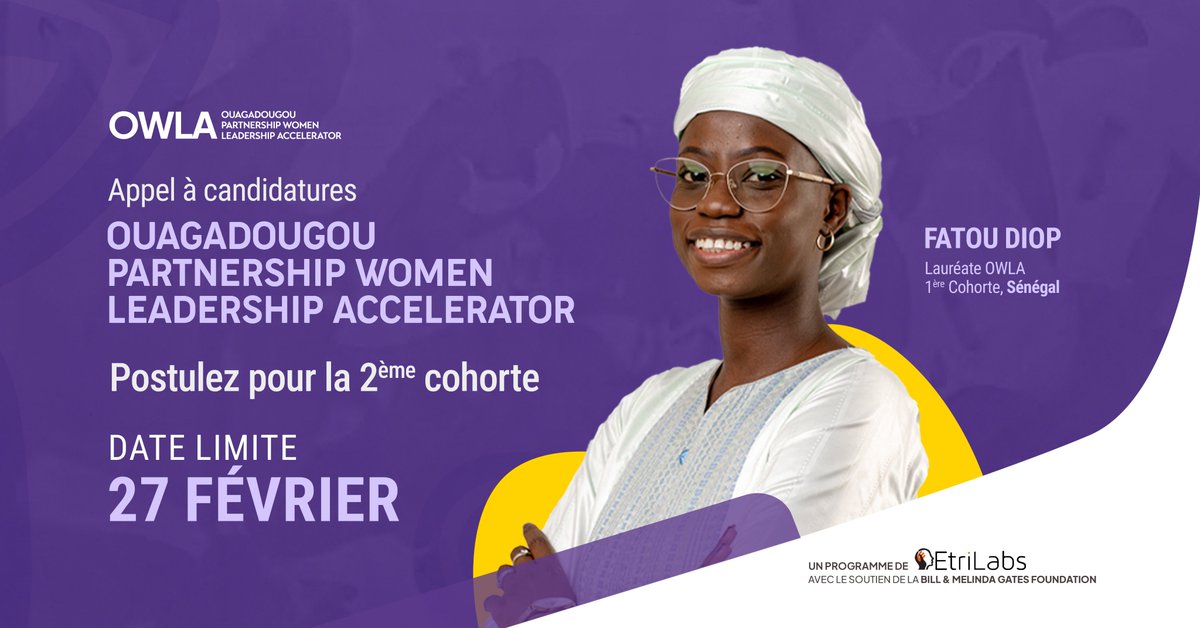 🔔 𝐀𝐩𝐩𝐞𝐥 𝐚̀ 𝐜𝐚𝐧𝐝𝐢𝐝𝐚𝐭𝐮𝐫𝐞𝐬 𝐨𝐮𝐯𝐞𝐫𝐭 🔔

Nous sommes ravis de vous annoncer l'ouverture de l’appel à candidatures pour rejoindre la cohorte #2 du programme OWLA !

Cette opportunité unique s'adresse à toutes les femmes citoyennes de l'un des 9 pays du