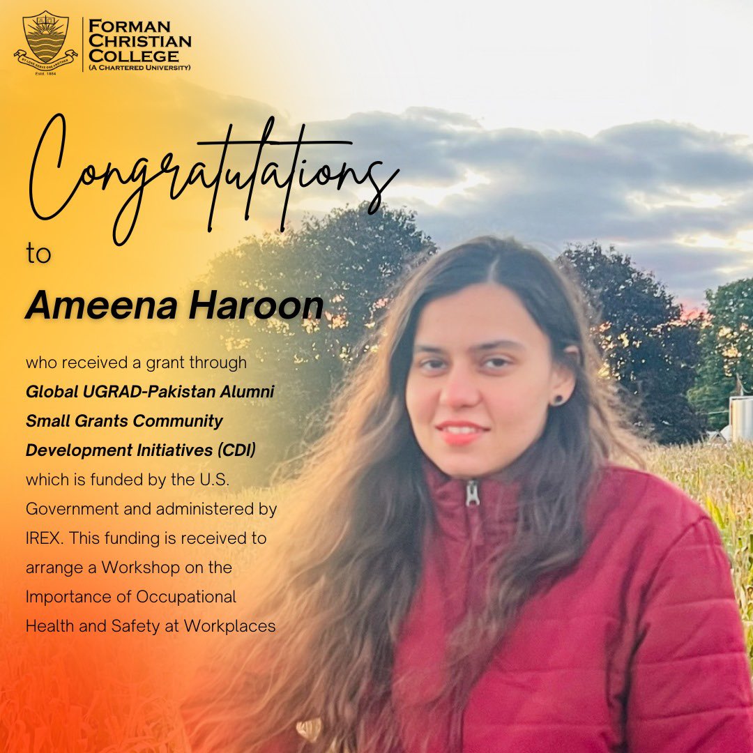FCCollege's tweet photo. Student Spotlight!

Ameena Haroon, BS Environmental Sciences major and Global UGRAD alum, is making waves!  She secured a grant from Global UGRAD-Pakistan Alumni Small Grants for a vital initiative. Ameena will organize a Workshop on Occupational Health and Safety at Workplaces. https://t.co/baHgw0ReEj