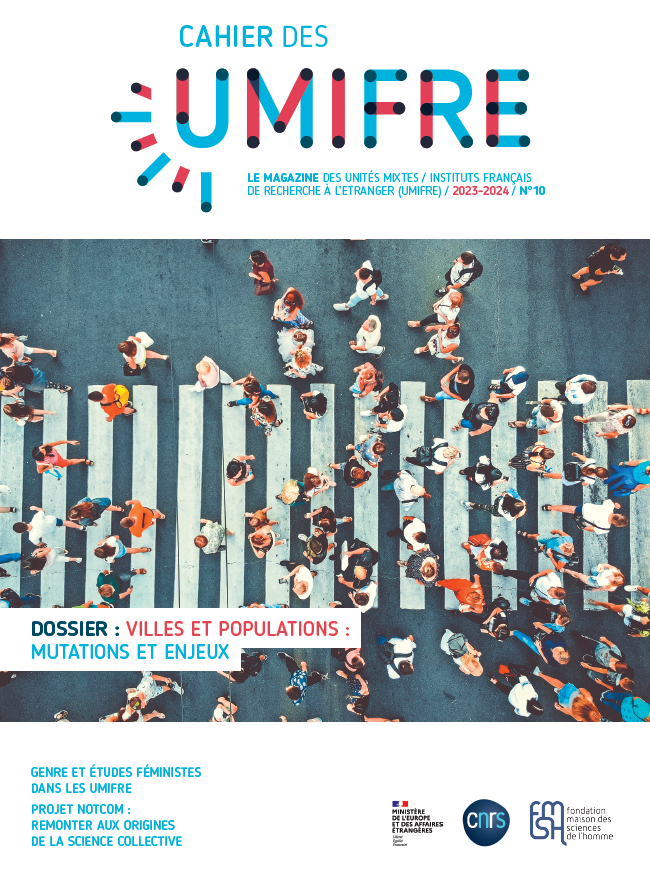 Le nouveau numéro du Cahier des UMIFRE « Villes et populations : mutations et enjeux » est paru. Ce numéro offre un panorama des travaux scientifiques menés dans les Unités mixtes des instituts français de recherche à l’étranger
umifre.fr/c/132502?trk=a…
