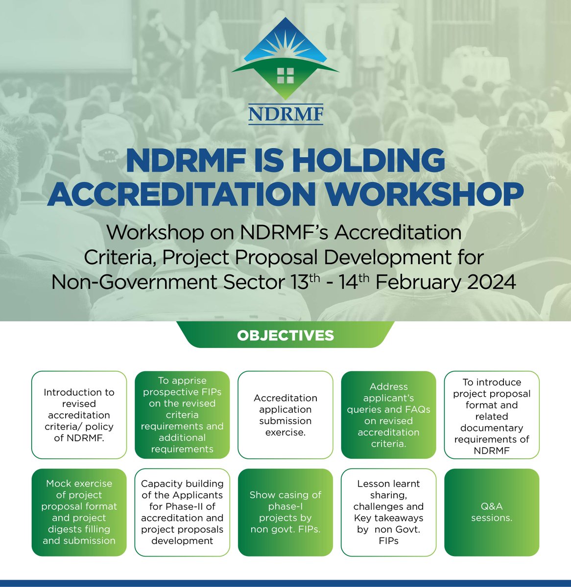 ✅NDRMF is holding a 2 days Workshop on #Accreditation Criteria, #Project Proposal Development for #NonGovernmentSector 13-14 Feb 2024.