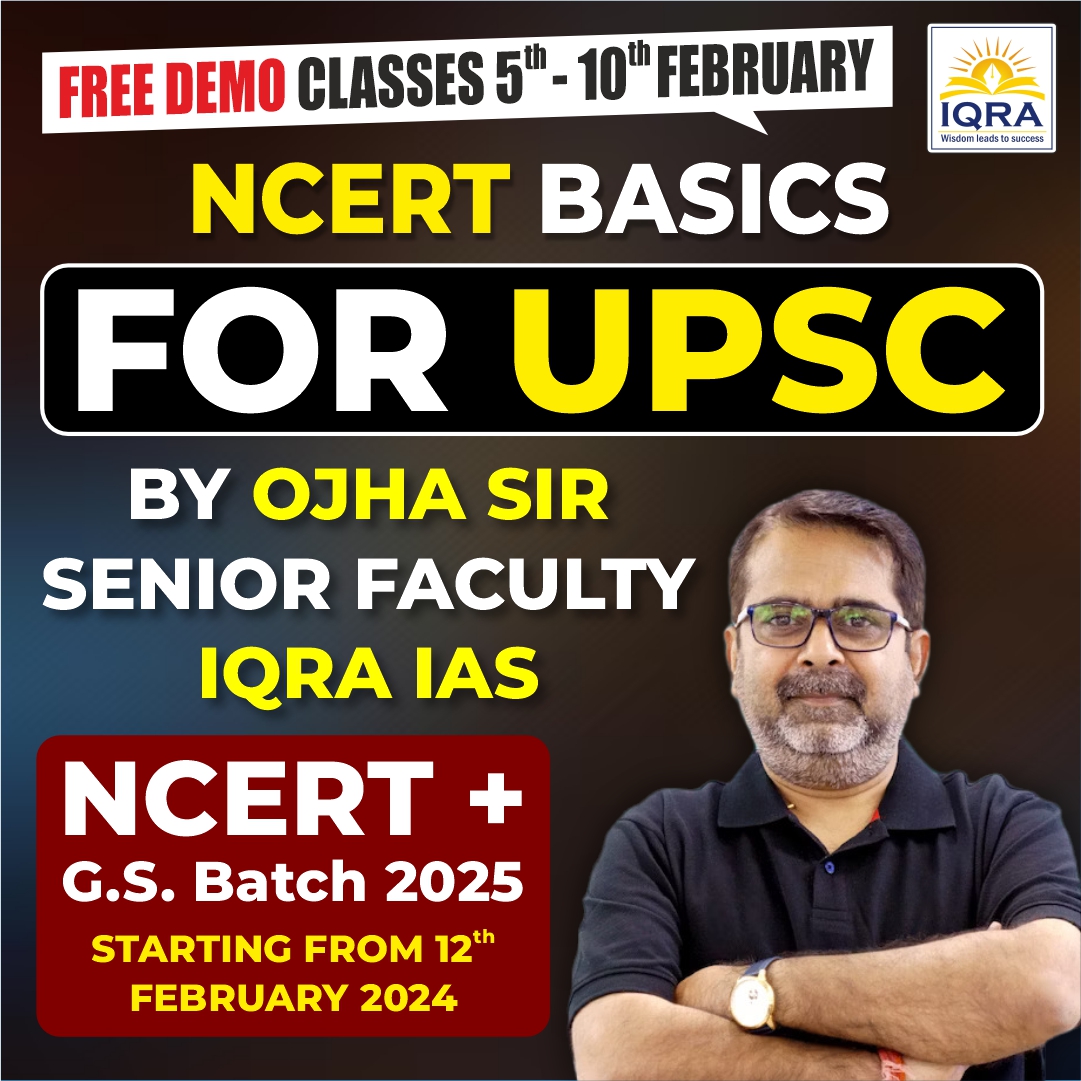 iqraias's tweet image. NCERT basics for UPSC Free Demo Classes ( 5th - 10th February  IQRA IAS Kanpur ) by Avadh Ojha Sir.  Read more: batch.iqraias.com/iqra-ncert-fou…
#UPSCPrelims2024 #UPSC #Democlasses