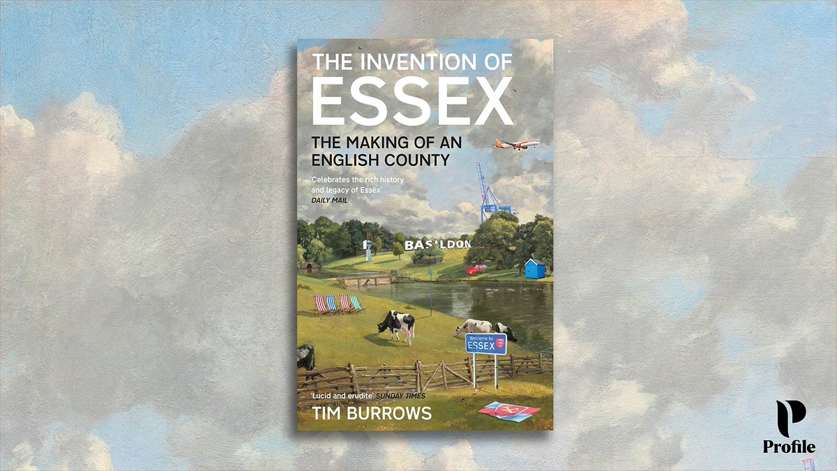 ProfileBooks's tweet image. Out in paperback today, #TheInventionOfEssex by @timburrows is the secret history of England's most notorious county. 

'Exceptionally well-written and intelligent' Simon Heffer, Spectator

Shortlisted for the East Anglian Book Award 2023

tinyurl.com/272mpn8r
