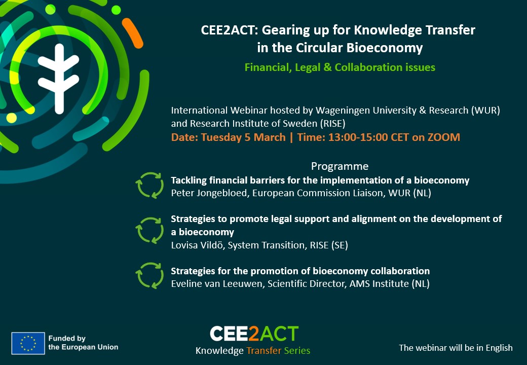 CEE2ACT's tweet photo. 🔔Register now for our webinar “Gearing  up for Knowledge Transfer in the Circular #Bioeconomy: Financial, Legal  &amp; #Collaboration Issues”

📌Tuesday 5 March at 13:00-15:00 CET on Zoom

🔎Programme and registrations: https://t.co/PoCEqovbom

#Knowledge #Transfer Series https://t.co/XSIZF7Mazn