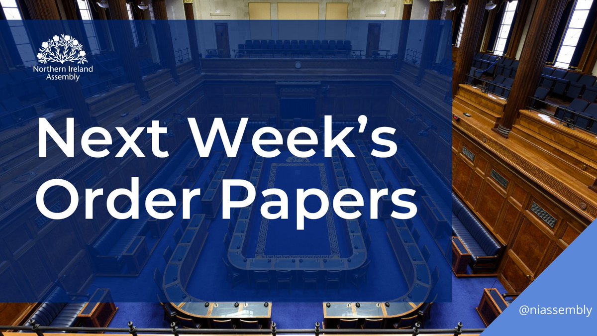 niassembly's tweet photo. Next week's Order Papers have been published - https://t.co/yWkxqbrEeJ

Monday's business includes memberships of the Statutory committees and 2 motions:

- High Quality Affordable Childcare
- Fundamental Appraisal of Planning System

/1 https://t.co/U7TYkBuFM6
