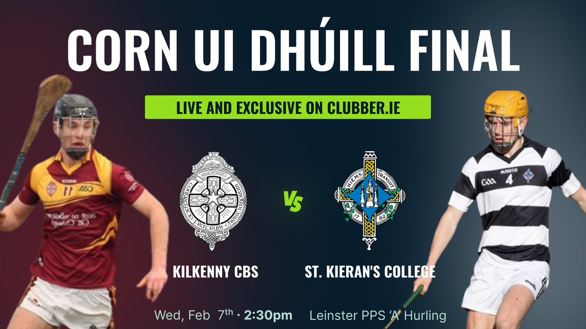 clubber's tweet photo. Today on Clubber TV 📺
@gaaleinster PPS Senior Hurling Final 🏆
🆚 @CBSKilkenny1859 v @KieransCollege
🕒 2:30pm
📅 Wed, Feb 7th
🏆 @gaaleinster Corn Uí Dhúill Final
🏟️ UPMC Nowlan Park
🔗 https://t.co/8RTIDVIpju https://t.co/ECTOn0wI90