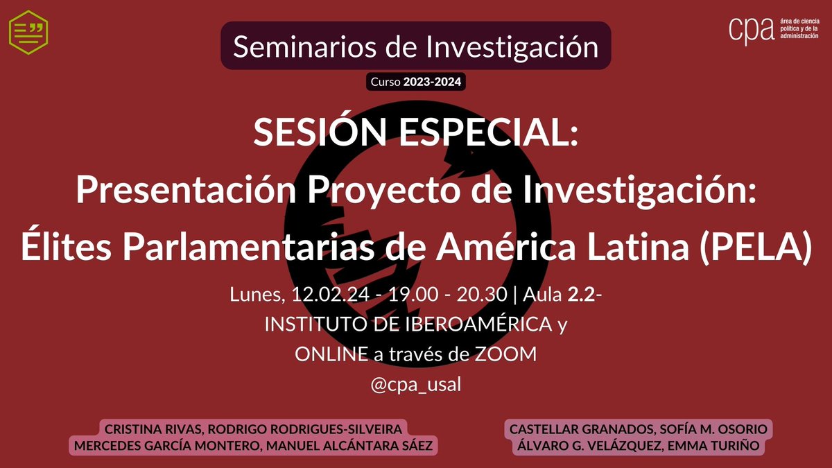 📣Presentación Proyecto "Élites Parlamentarias de América Latina (PELA)"

🗓️Lunes, 12.02.24 
⏰19.00 - 20.30
📍Aula 2.2 del INSTITUTO DE IBEROAMÉRICA
🖥️Online a través de ZOOM: usal-es.zoom.us/j/87151149042
oir.org.es/pela/

👉Rellena el formulario forms.gle/MJPb7fvKML4DSf…