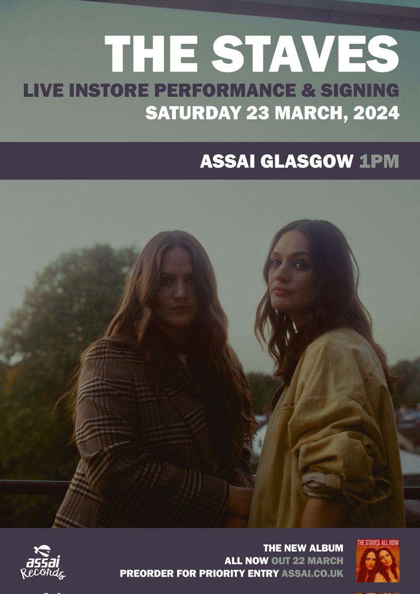 assai_glasgow's tweet photo. THE STAVES - LIVE INSTORE & SIGNING!
We are DELIGHTED to welcome iconic indie folk duo @thestaves to the shop on March 23rd in support of their brand new album #AllNow!!!
Priority entry deets & album preorder here: https://t.co/yA5fOKhNSH #thestaves #glasgow #vinyl #assai https://t.co/tvVDcvCoLs