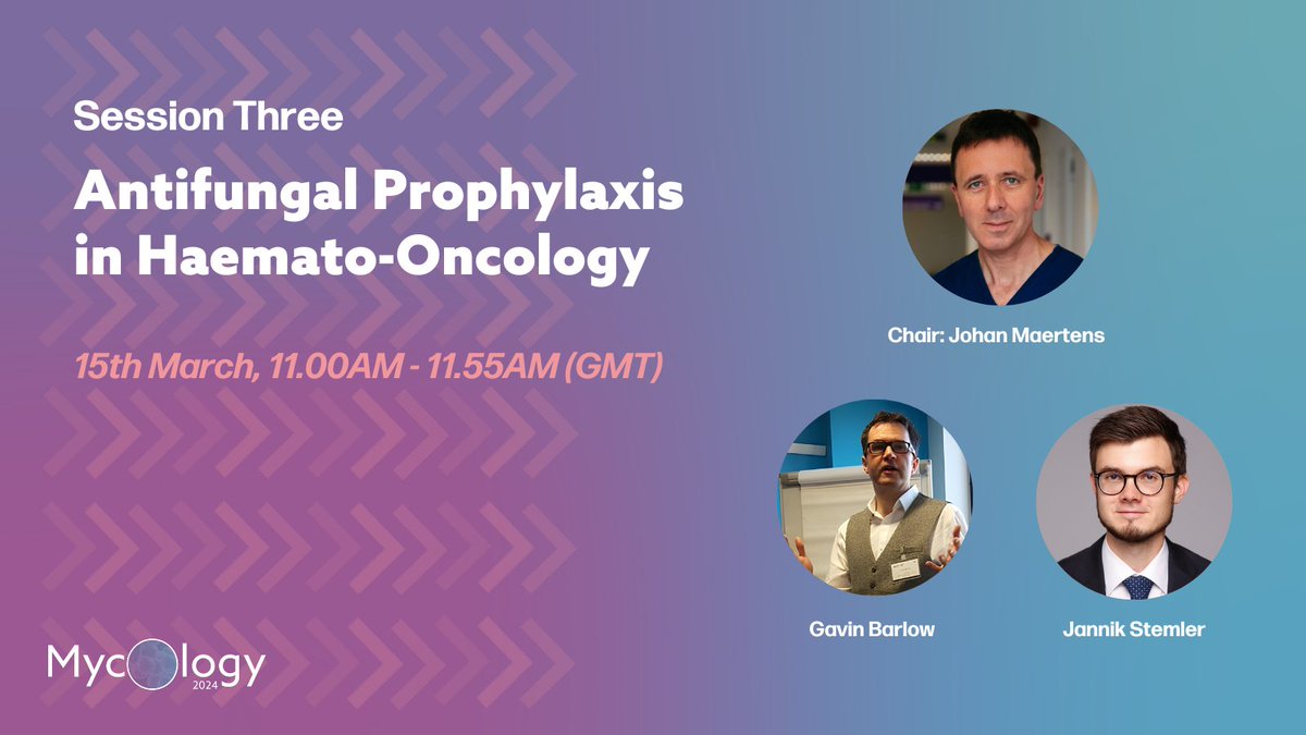 🩺 Calling all haemato-oncologists! Session 3 at #Mycology2024 is for you. Join Johan Maertens, @JannikStemler, and @gavin_barlow as they navigate through antifungal prophylaxis and diagnosis in haemato-oncology. Q&A included! Register today 👉 ow.ly/E6uz50QylBb #fungi