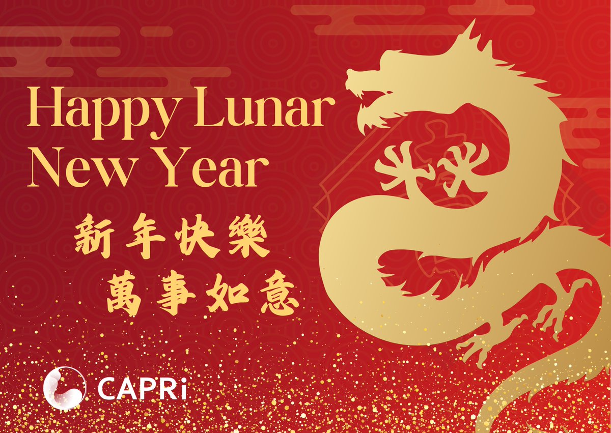 🧧From all of us at #CAPRI, we wish everyone a joyous and prosperous Lunar New Year!🐉 Here's to a year filled with health, prosperity, and success. Cheers to new beginnings in the Year of the Dragon! 🧧🐉 #LunarNewYear #YearOfTheDragon