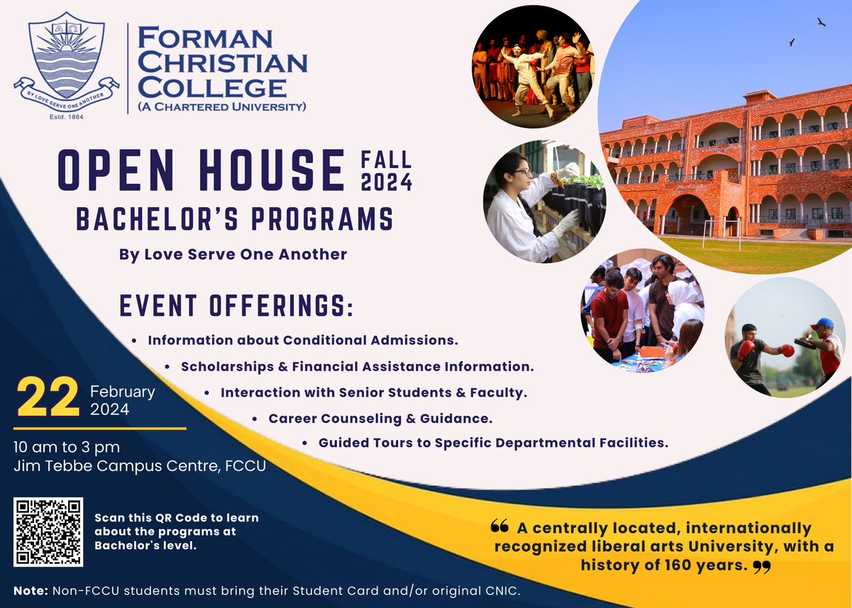 FCCollege's tweet photo. The Admissions Office has scheduled an ‘Open House' for Thursday, February 22, 2024 from 10 am to 3 pm for the Bachelor's programs. A Level, High School, International Baccalaureate (IB), and Intermediate students are invited to attend. https://t.co/F6delq6F4T