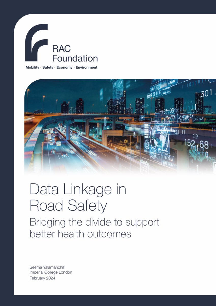 📢 Our new report 'Data Linkage in Road Safety' has been published which explores the impact of enhanced data sharing on road safety and health outcomes. It concludes with a call to action for policymakers and professionals. Pls share. racfoundation.org/media-centre/j….