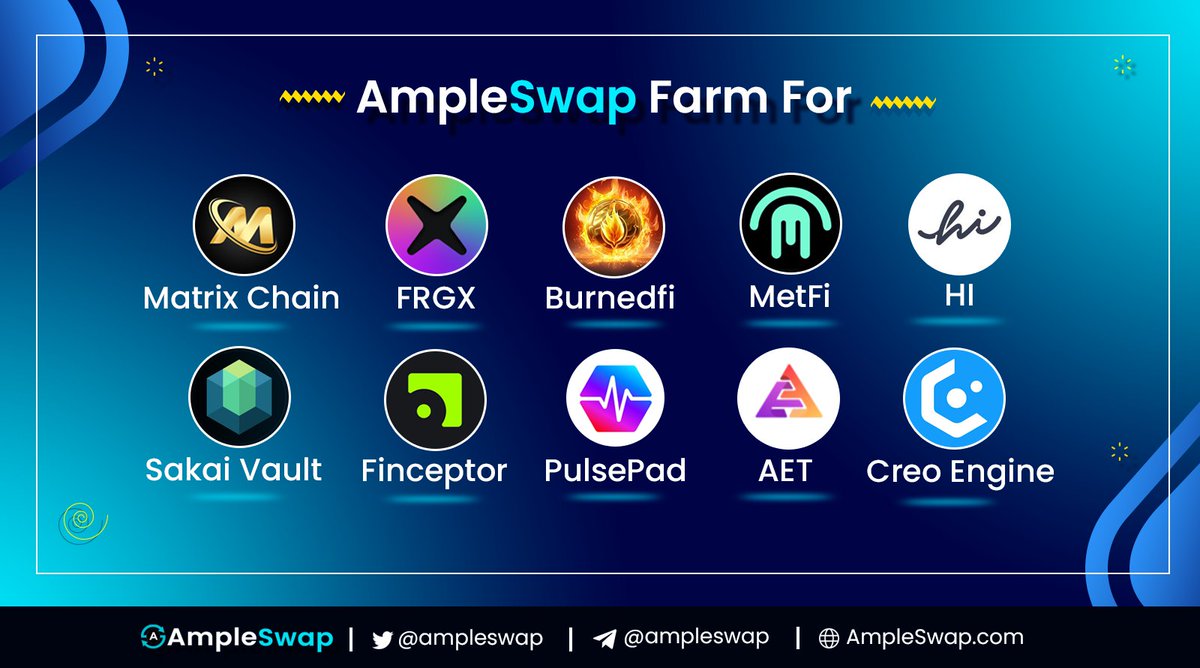 Exciting news! 🚀 We're thrilled to announce the launch of 10 new farms on @AmpleSwap @Matrixchain_no1 @FRGXfinance @burnedfi @MetFi_DAO @hi_com_official @SakaiVault @aetecotech @FinceptorApp @PulsePad_App @creo_engine Get ready to farm your favorite tokens and earn tasty