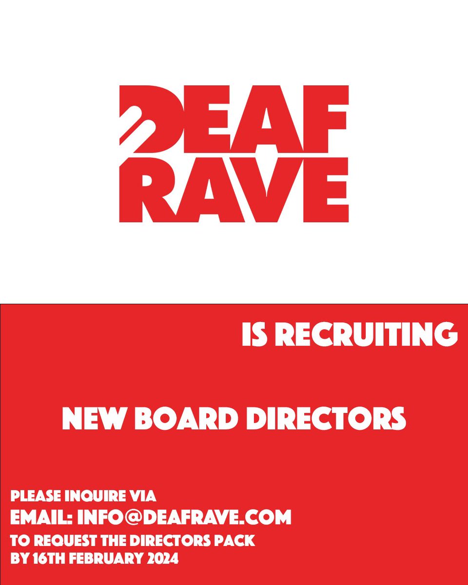 Deaf Rave CIC are looking for additional people to join our Board of Directors. If interested, please email info@deafrave.com #deafrave #boardmember #director #recruiting