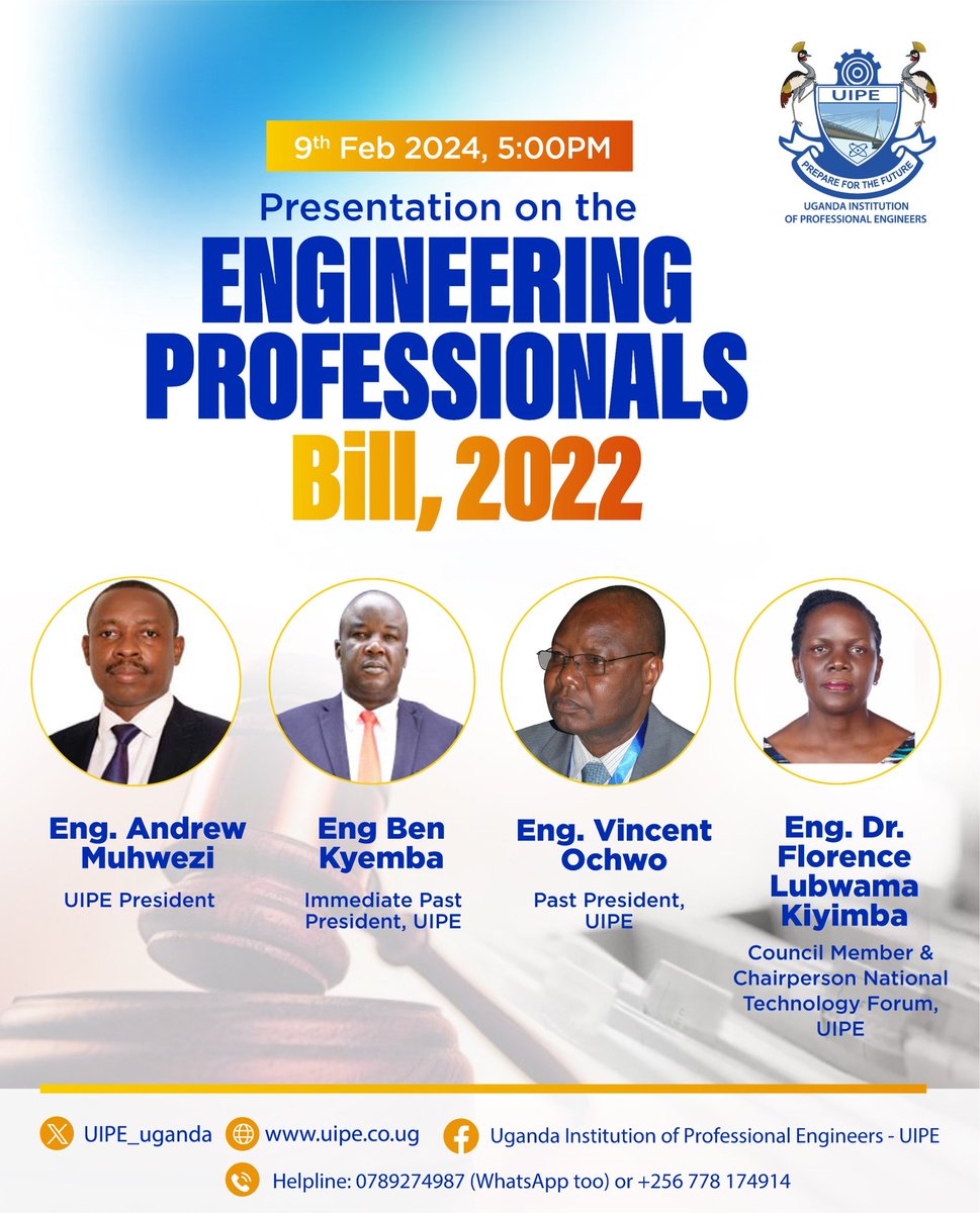 UIPE_Uganda's tweet photo. We are happy to make a presentation on the #EngineeringProfessionalsBill2022 to our Members 

When: Friday 9 Feb, 2024 
Time:  05:00 PM. Panelists include: Eng. Vincent Ochowo @EngAMuhwezi
@BKyemba @FlorenceKiyimba

Please make a date with us 😊
#UIPEUpdates https://t.co/dWrOufo9Pk