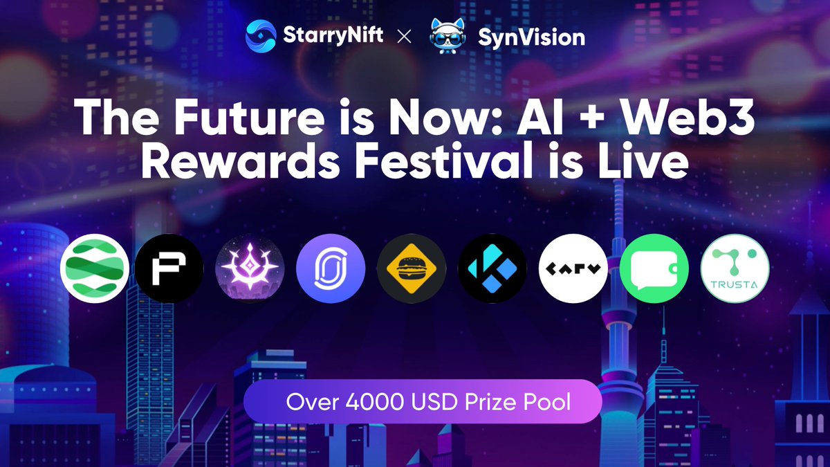 😀Delighted to launch 'The Future is Now: #AI + #Web3 Rewards #Festival' with @SynVisionAI ⏰Feb 7th, 5:00pm - Feb 26th, 11:59pm UTC+8 🎁Dive into #StarryAI Collection now and grab over 4,000 USD Prize Pool with exclusive #OAT, #Token, #NFT, #Whitelist, #Citizenship XP bonus!…