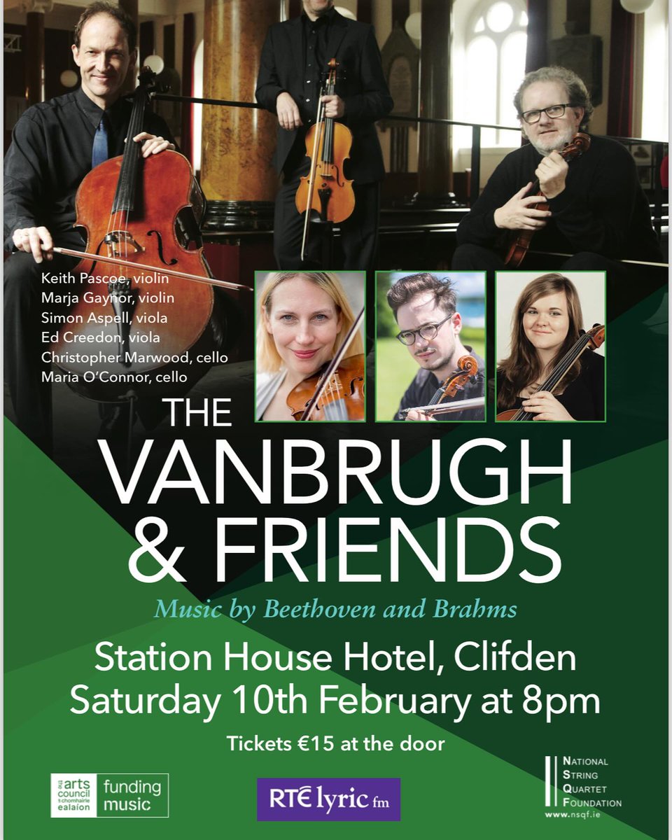 ClifdenArtsSoc's tweet photo. 🎻✨ Get ready for our next concert! Vanbrugh and Friends will Saturday, 10th February. Don't miss this unforgettable evening of music with Keith Pascoe, violin
Marja Gaynor, violin
Simon Aspell, viola
Ed Creedon, viola
Christopher Marwood, cello
Maria O'Connor, cello https://t.co/81woXOGxkf