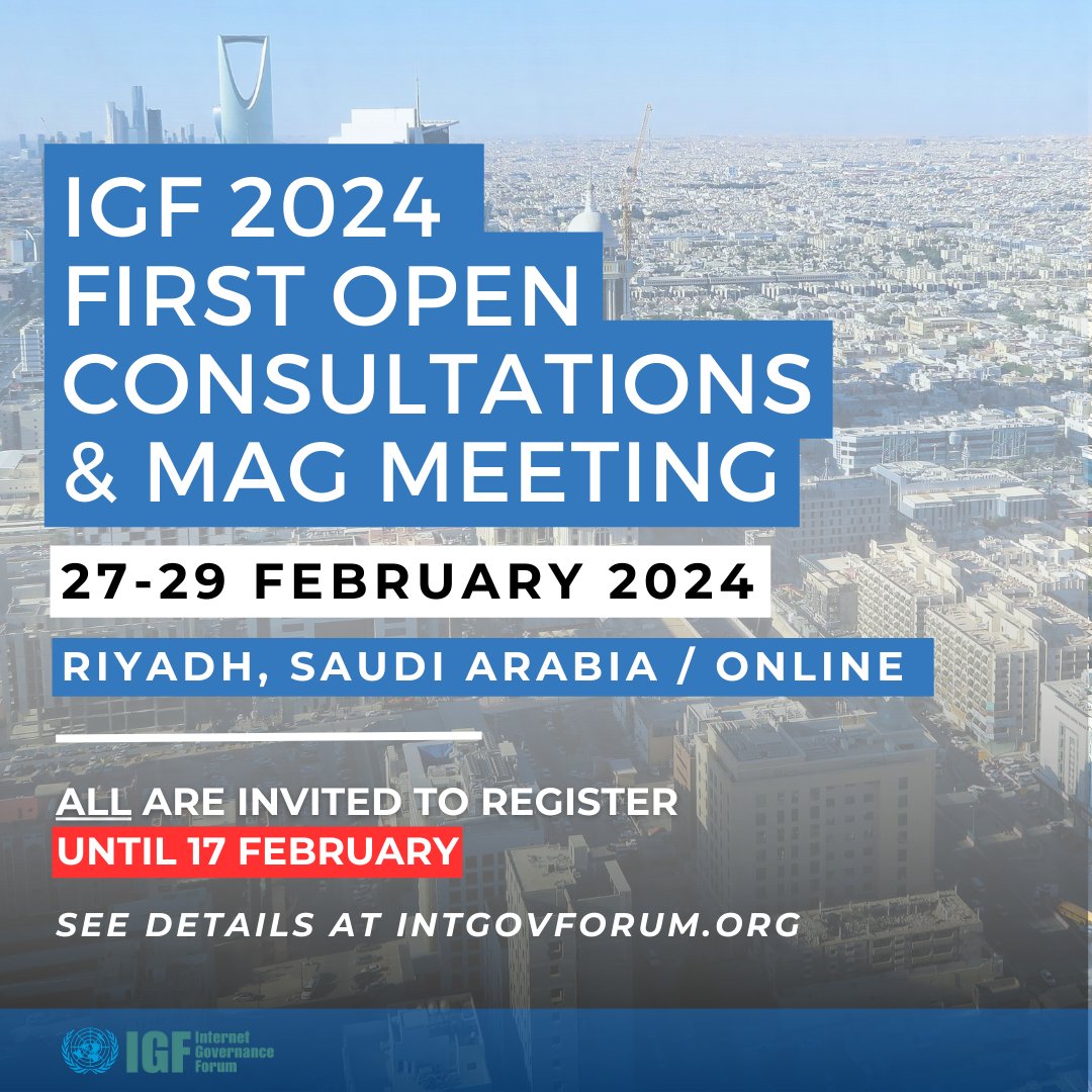 Thinking of joining our #IGF2024 1st Open Consultations & MAG Meeting? Don't miss your chance to register! ⚡️The deadline is Saturday 17 February🗓️ Register Here bit.ly/48H4iDv #IGFMAG