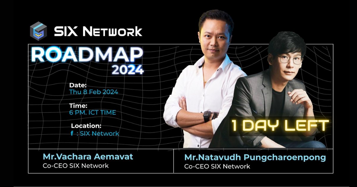 theSIXnetwork's tweet photo. 📅 🕕 Reminder:

We'll be hosting FB live SIX Network Roadmap Announcement and AMA with the Co-CEOs.

Join us tomorrow, at 18:00 ICT Timezone, for everything you need to know about #SIXRM2024 #SIXNetwork https://t.co/KqMdGfokbs