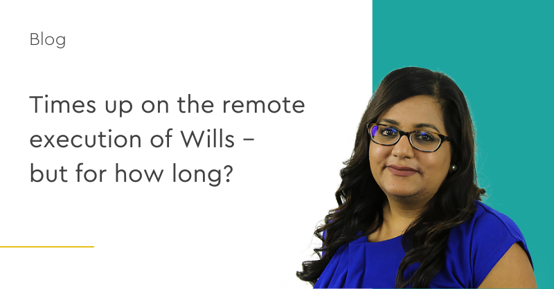 📢 Update: remote execution of Wills
 
As of 31 January 2024, remote execution of Wills is no longer permitted in England and Wales. Wills executed during the temporary allowance remain valid.
 
Find out more in Diva Shah’s latest blog here: lnkd.in/eJsyMeHG
