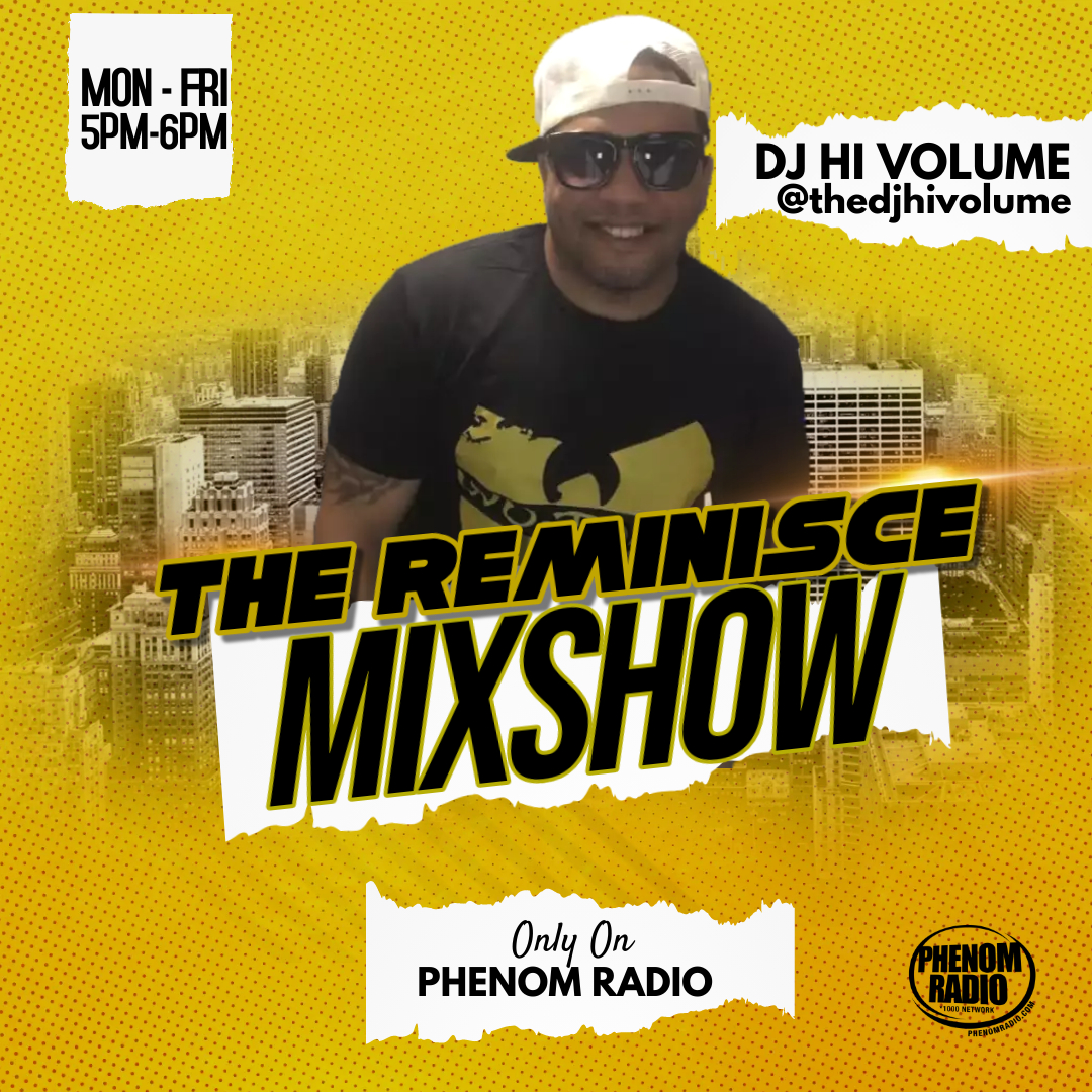 #RadioNetwork Dj Hi Volume @TheDjHiVolume - 'Reminisce Mixshow' on @PhenomRadio Streaming  tunein.com/radio/Phenomen… Everyday 12pm cst! The Most Versatile Hip-hop Station In The World streaming over a decade! #IndieAdvancement #1000Network #LetTheDjsEat #PhenomRadio #ThePlugRoom