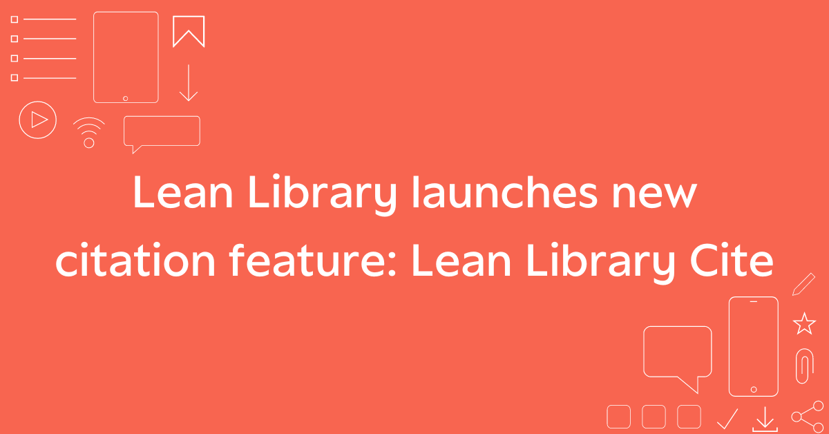 leanlibrary's tweet photo. We're delighted to announce that we've launched our latest feature: #LeanLibrary Cite. 💬

This enables students to easily generate &amp; copy references of articles they access online, via the Lean Library browser extension.

Find out more in our blog post: https://t.co/mbTCsaZHbV https://t.co/zNWluvYFMy