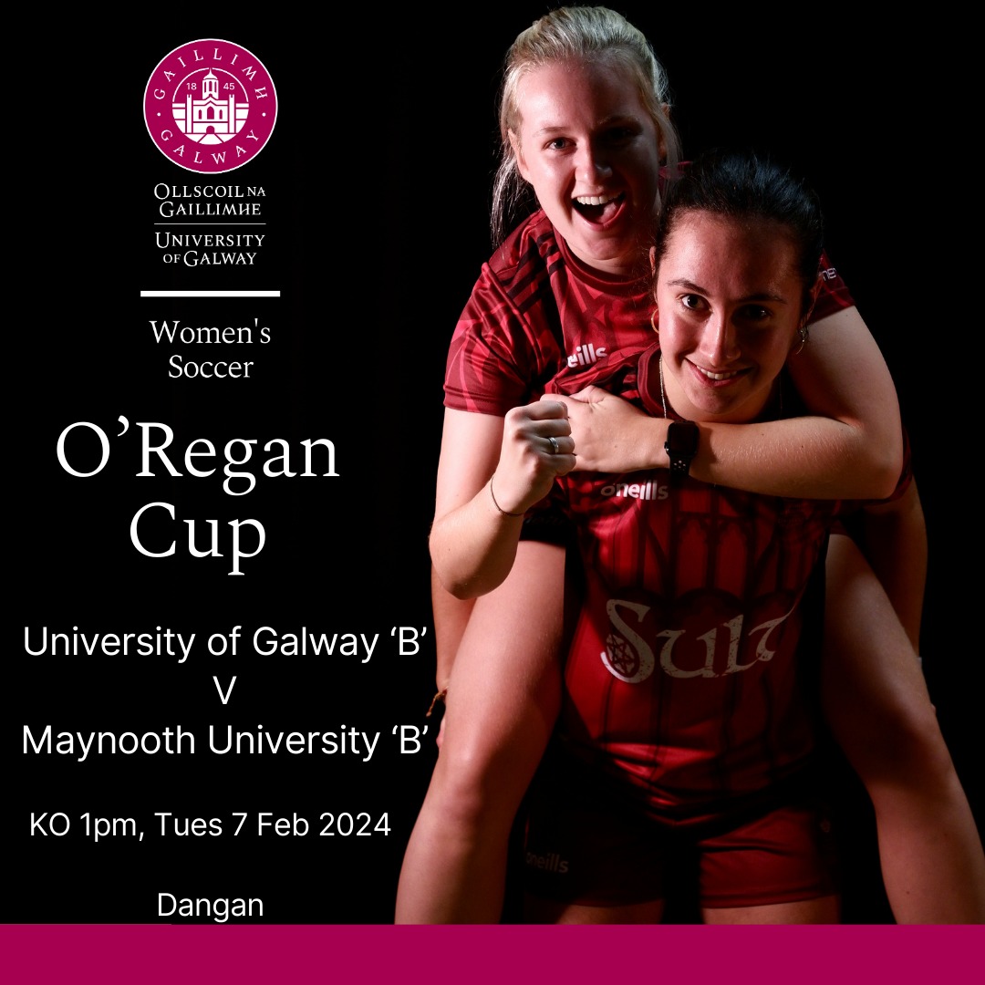 It's the turn of our O'Regan Cup team to start their campaign with a home fixture against Maynooth University. All come out and support the girls #uniofgalway #womensoccer 📍dangan 🕝 1pm Vs Maynooth University B
