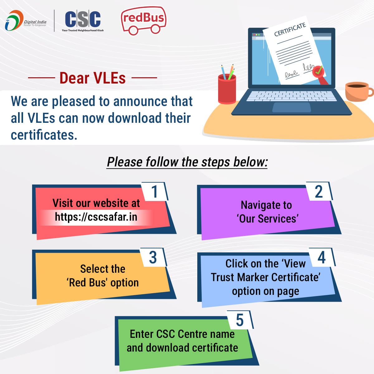 Attention!

VLEs can now download the RedBus Co-Branding Certificate. 

Please visit cscsafar. in to download it.

#CscSafar #Csc #DigitalIndia #Redbus #busbooking #busservices