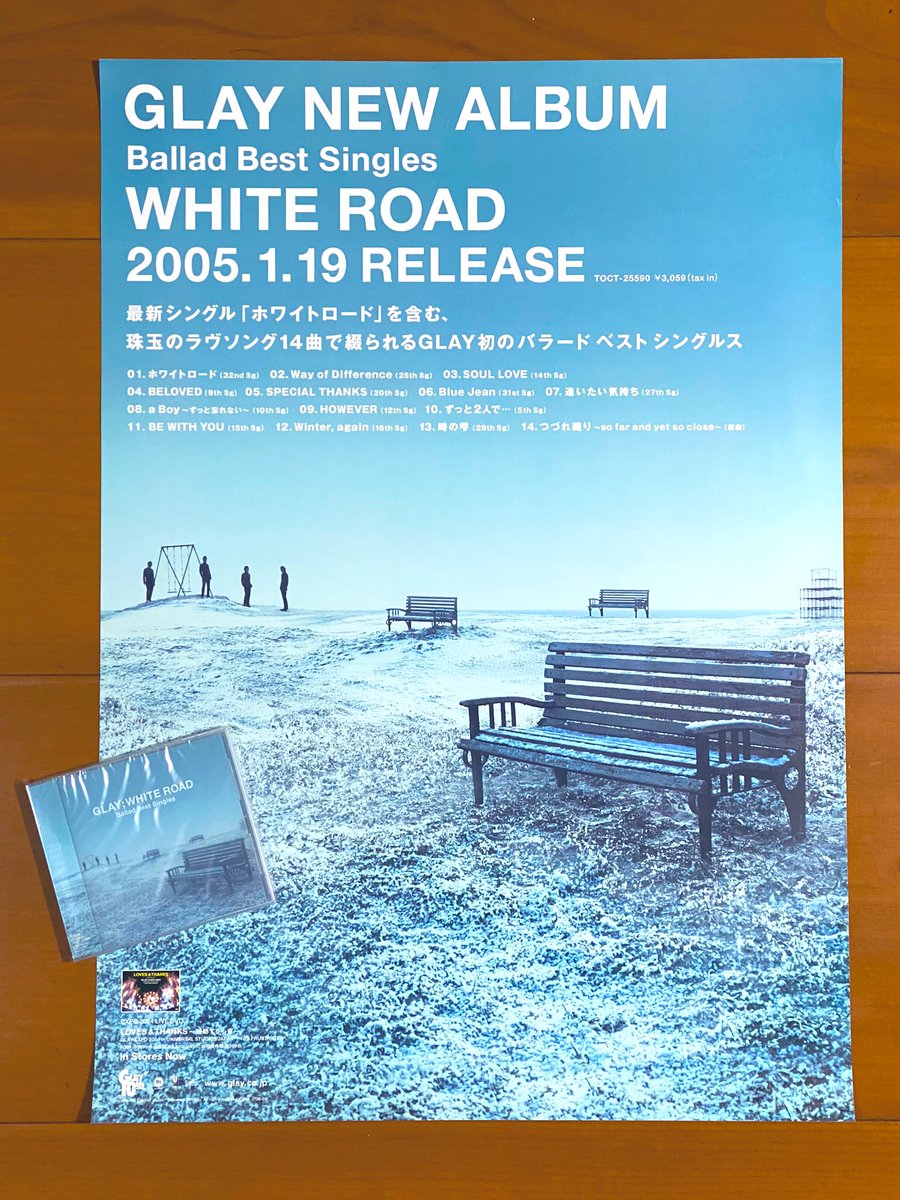 astromaniax26's tweet photo. 1月で発売から19年!
2005年1月19日 発売
【-Ballad Best Singles- WHITE ROAD/GLAY】
告知ポスターとCD
オリコン最高1位
GLAY初のバラードベストアルバム
『つづれ織り〜so far and yet so close〜』が新曲として収録されてます
#GLAY
#WHITEROAD
#バラードベストアルバム
#ポスターとCD https://t.co/z1jRDywZxg