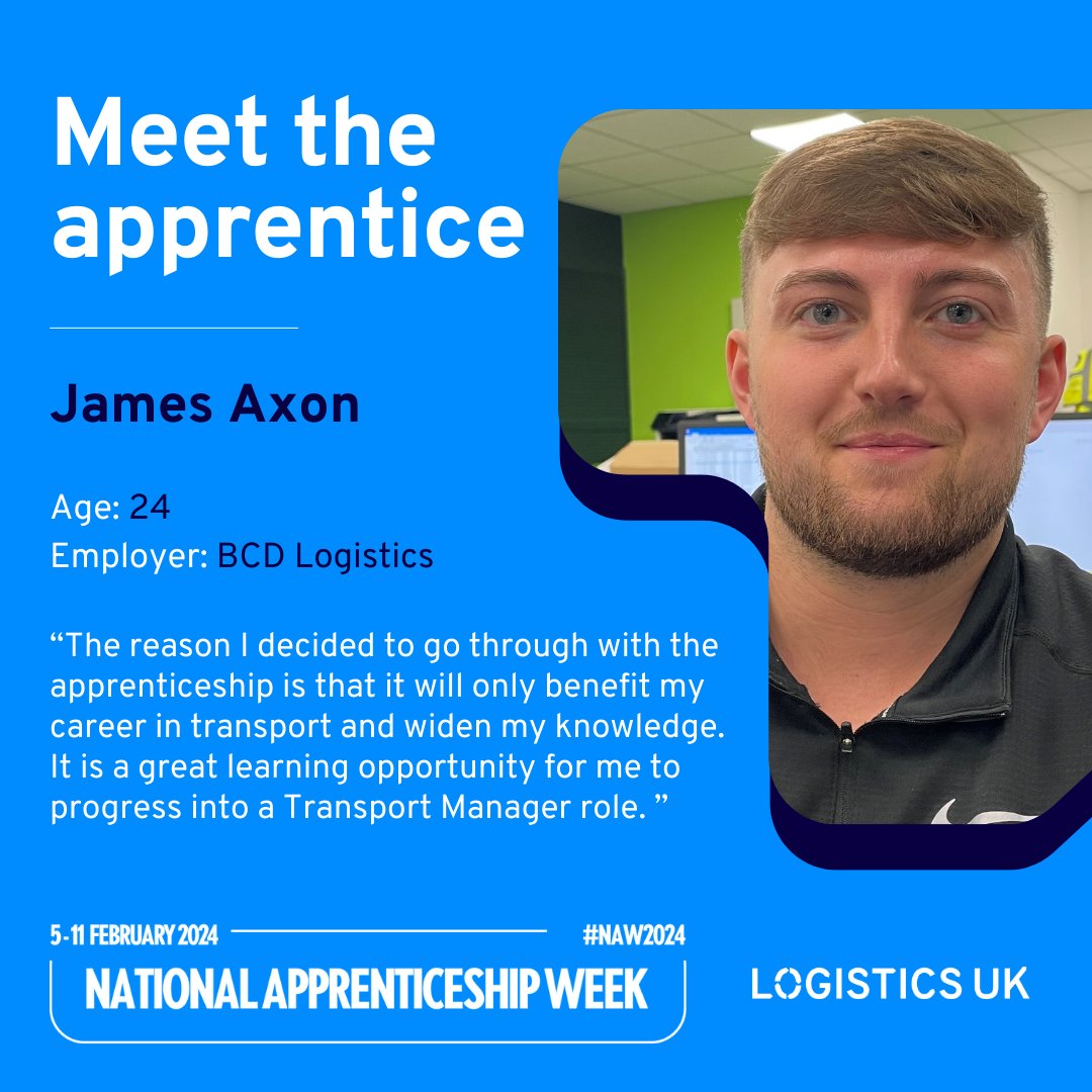 Continuing our #NAW24 celebration we are delighted to introduce another of our Transport Managers of the future, James! Employer:      BCD Logistics Ltd Apprentice:   James Axon Age:               24 📚 Pre-enrolment: I was given information on what the apprenticeship would…