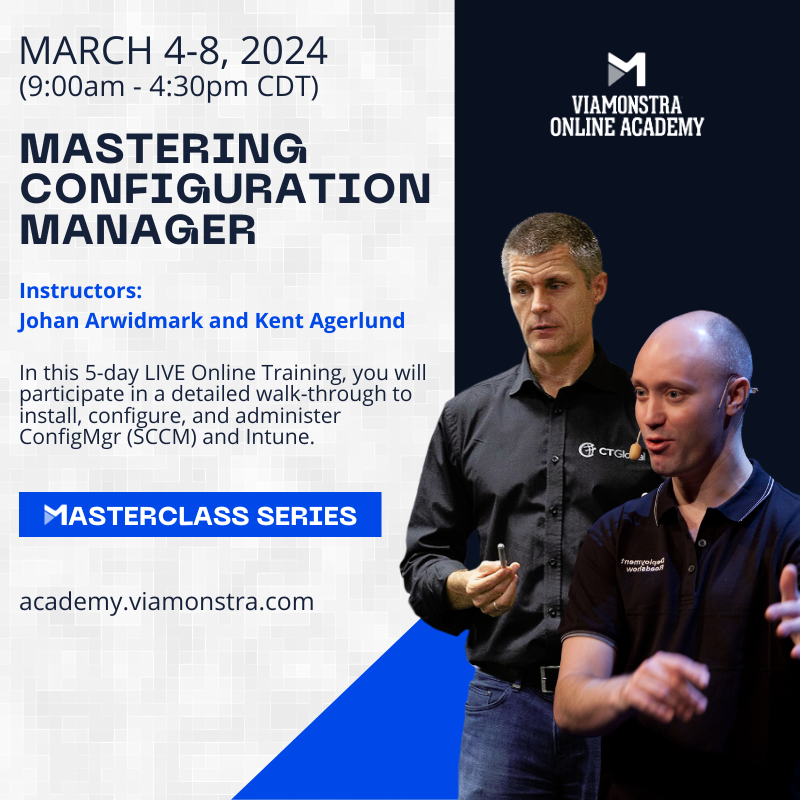 ViaMonstra (@viamonstra) on Twitter photo ⚡GET YOUR SPOT! MARCH 4-8🕘9:00AM-4:30PM CDT 💻 MASTERING CONFIGURATION MANAGER w/ <a href="/jarwidmark/">Johan Arwidmark</a> and <a href="/agerlund/">Kent Agerlund</a>👨💻Master the main features of #ConfigMgr and #MSIntune for installation, configuration, and administration! #SCCM #ViaMonstraAcademy
Enroll Here! ow.ly/ttsV50QyOpb ⚡GET YOUR SPOT! MARCH 4-8🕘9:00AM-4:30PM CDT 💻 MASTERING CONFIGURATION MANAGER w/ <a href="/jarwidmark/">Johan Arwidmark</a> and <a href="/agerlund/">Kent Agerlund</a>👨💻Master the main features of #ConfigMgr and #MSIntune for installation, configuration, and administration! #SCCM #ViaMonstraAcademy
Enroll Here! ow.ly/ttsV50QyOpb