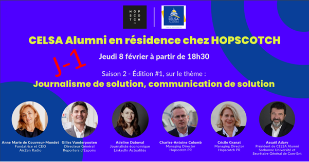 📅 J-1 avant notre prochain talk 'Journalisme de solution, communication de solution".  Cet événement se déroulera chez <a href="/HopscotchPR_/">Hopscotch PR</a> ce jeudi 8 février avec un beau plateau qui promet des échanges riches et intéressants.
On a hâte de vous y retrouver !
👉 celsa-alumni.com/fr/event/celsa…