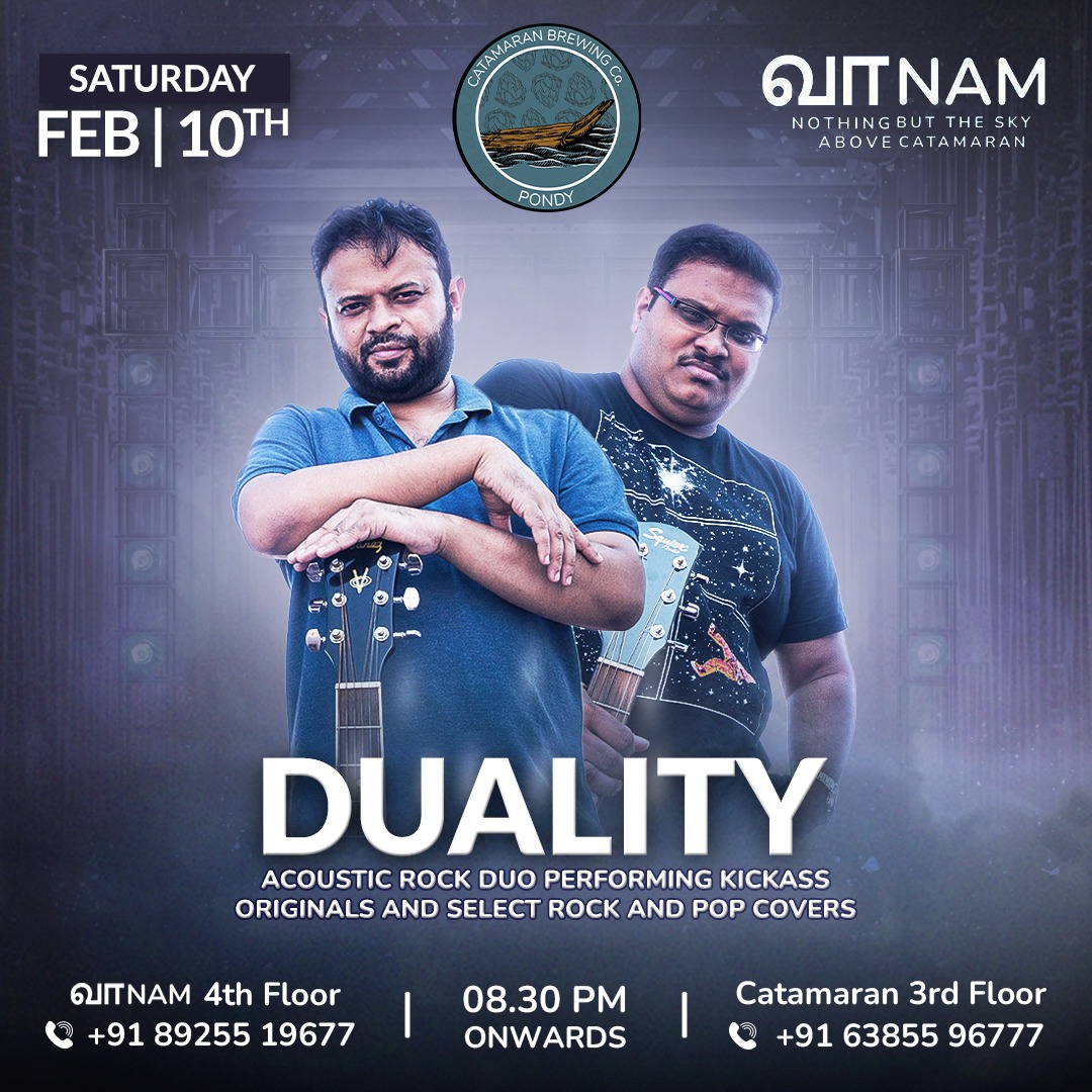 DualityTheBand's tweet photo. More live music! Join us at Catamaran Brewing CO. Pondicherry's newly opened Roof Top Space 'Vaanam' this Saturday, 10th February. It's going to be great! see you there!  @metalmanoj @captain_catpain https://t.co/NhUshtjGtM