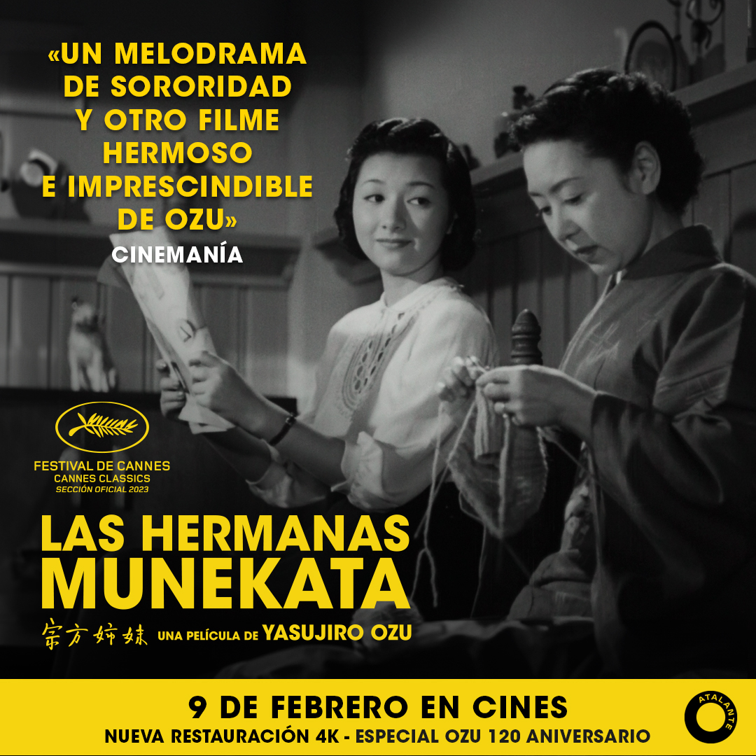 ⭐️SAVE THE DATE⭐️

🎟️Disponemos de 5 entradas dobles para ver 'Las hermanas Munekata' el miércoles 14 de febrero en la sesión de las 19h en <a href="/ZumzeigCinema/">Zumzeig Cinecooperativa</a>.
👨‍👨‍👧‍👦RT el tuit y sigue a <a href="/atalantefilms/">Atalante</a> y <a href="/cineasia_online/">CineAsia Online</a> 
🎥Ozu filma un hermoso film sobre el pasado y el presente.