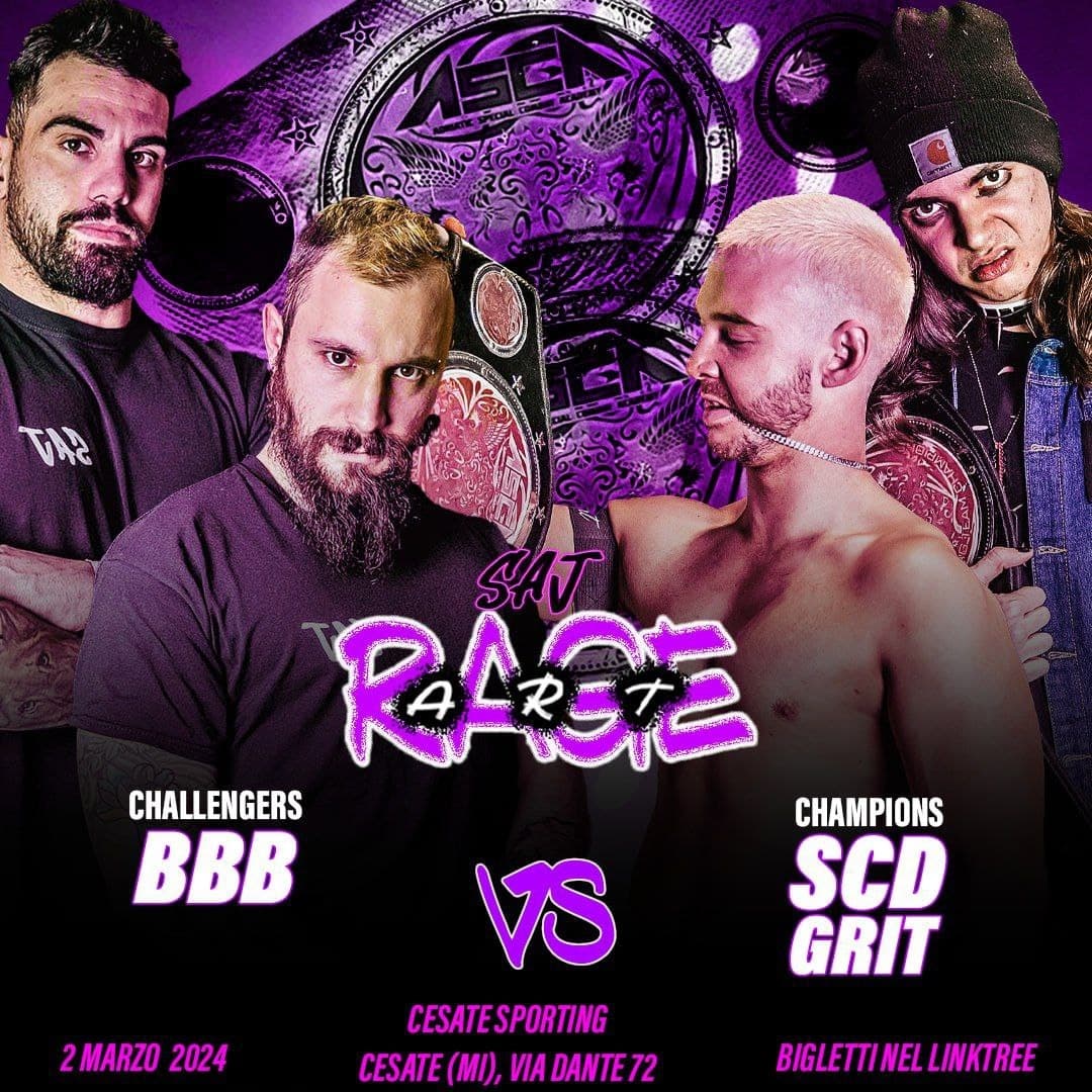 SAJWrestling's tweet photo. 💣 ASCA TAG TEAM CHAMPIONSHIP: BBB VS SUICIDE GRIT

🎫 BIGLIETTI E BUNDLE https://t.co/WbUdknIdiK

🤬 RAGE ART| 2 MARZO 2024| SPORTING CESATE (MI)
GIÀ ANNUNCIATO:
🩸 STREET FIGHT: LUKE JACOBS VS MERAK
⭐️ GORO
🛩 GRINGO LOCO
🇺🇸 JORDAN OLIVER
🤜 SEBASTIAN DE WITT https://t.co/71UBcke4sv