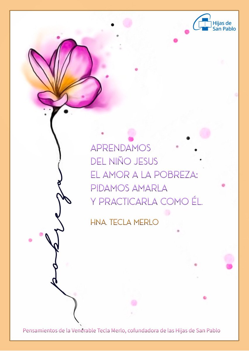 PaulinasGranada's tweet photo. Pensamiento para hoy de la Venerable #TeclaMerlo cofundadora de las Hijas de San Pablo:
"Aprendamos del niño Jesús el amor a la pobreza: pidamos amarla y practicarla como él" (Hna. Tecla Merlo) https://t.co/Tg289I4T06