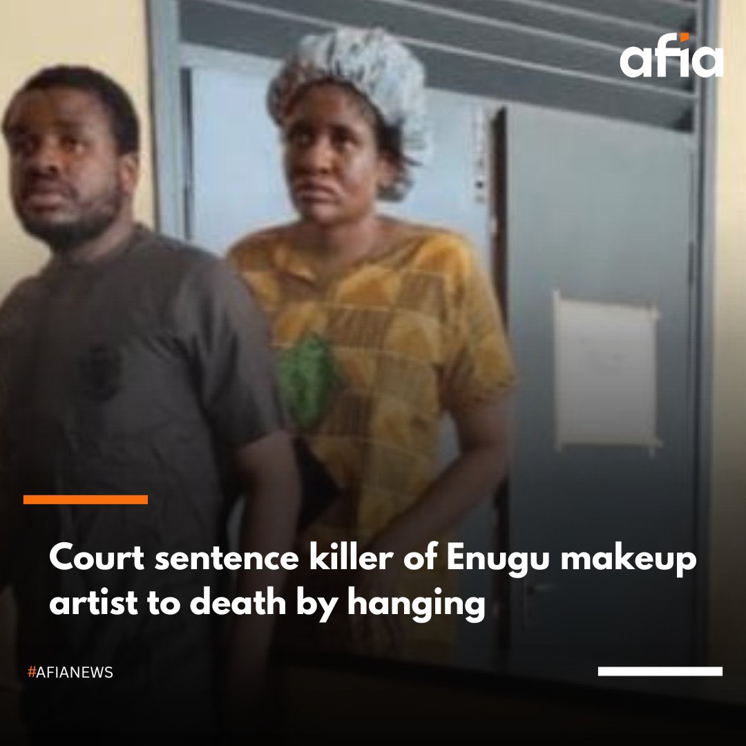 An Enugu High Court on Wednesday sentenced Chiamaka Ifezue to death by hanging after being found guilty for the murder of 27-year old make-up artist, Ijeoma Nneke in 2020.