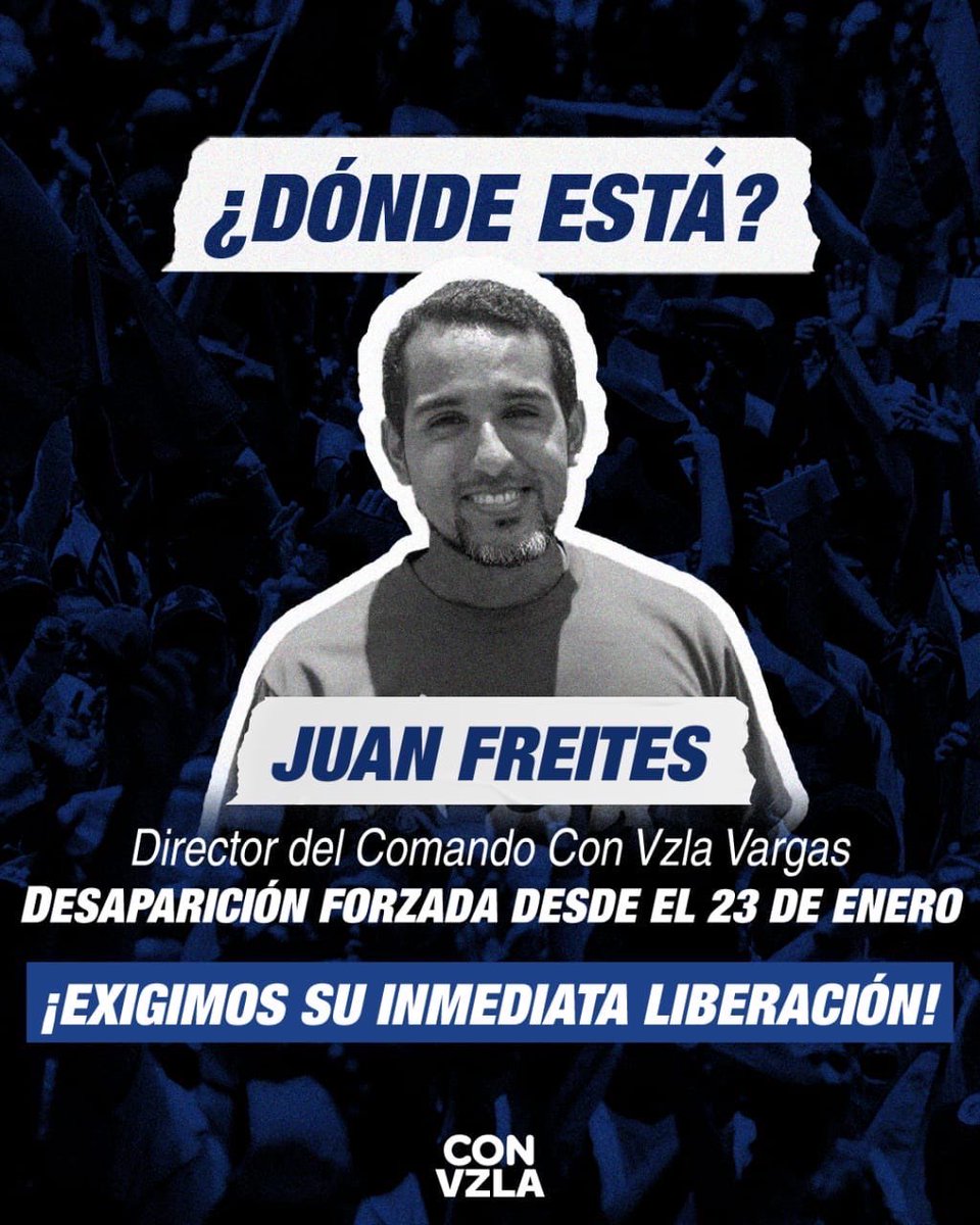 VenteMiranda's tweet photo. Juan Freites, Luis Camacaro y Guillermo López, Jefes de Comando de @MariaCorinaYA en #Vargas, #Yaracuy y #Trujillo, permanecen secuestrados desde el #23enero y se desconoce su paradero

#DesaparicionForzadaEnVenezuela #DDHH https://t.co/MHzLze0uY8