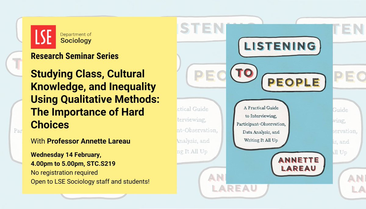 LSEsociology's tweet photo. Join us next week on Wednesday 14 February from 4.00pm to 5.00pm for the next session in our Sociology Research Seminar Series, with Professor Annette Lareau.

Open to #LSESociology staff and students, more information here ➡️  https://t.co/VI1QfO2fKS 

#LSESociology https://t.co/VaNYKVfEU0