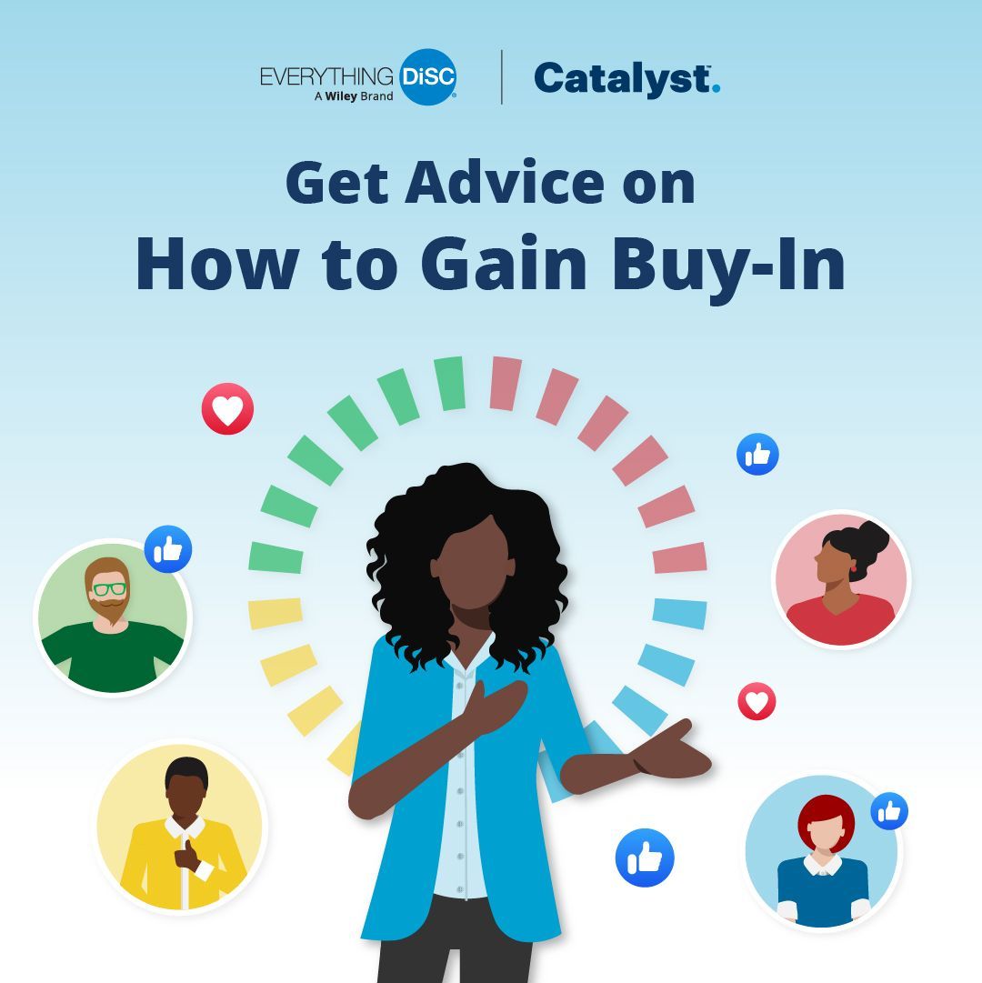 Have you ever struggled with getting buy-in at work? Create winning strategies with personalized insights and tips that boost your confidence with Get Advice. Drop me a message to find out more. #GetAdviceonCatalyst #disc